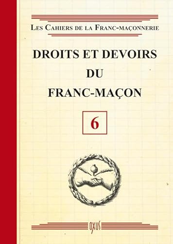 Beispielbild fr Droits Et Devoirs Du Franc-maon zum Verkauf von RECYCLIVRE