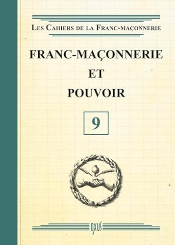 Beispielbild fr Franc-maonnerie et pouvoir zum Verkauf von Revaluation Books
