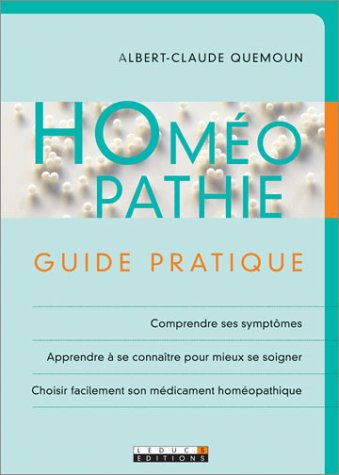 Stock image for Homopathie : Guide pratique for sale by medimops