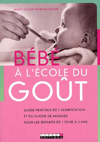 Stock image for Bb  l'cole du got for sale by Ammareal