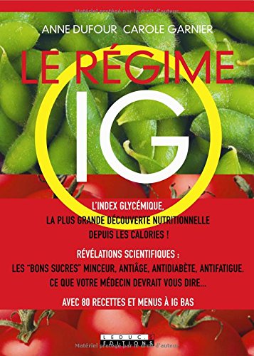 Stock image for Le rgime IG for sale by Librairie Th  la page
