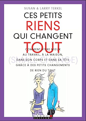 Beispielbild fr Ces petits riens qui changent tout (small change) zum Verkauf von Ammareal