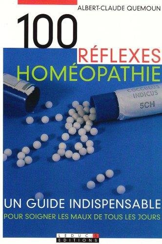 Beispielbild fr 100 rflexes homopathie zum Verkauf von medimops