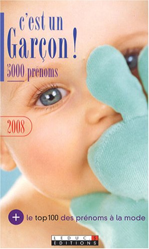Stock image for C'est un garçon ! : 5000 pr noms for sale by Le Monde de Kamlia