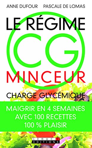 Beispielbild fr Le rgime CG minceur (Charge Glycmique) zum Verkauf von medimops