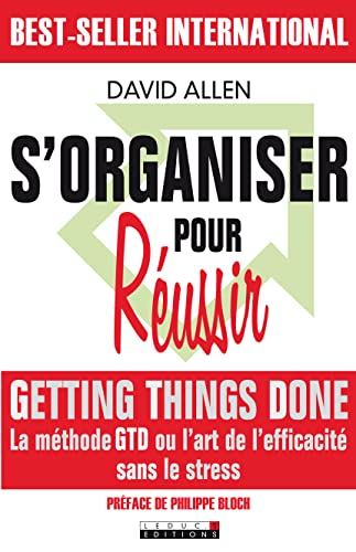 Stock image for S'organiser pour Russir : Getting Things Done (mthode GTD) for sale by medimops