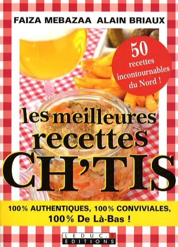 Beispielbild fr Les meilleures recettes ch'tis : Edition bilingue franais-ch'ti zum Verkauf von medimops