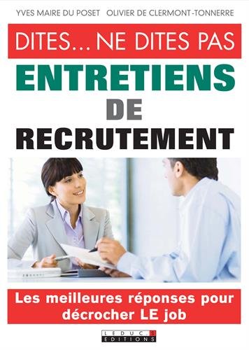 Stock image for Dites. ne dites pas Entretiens de recrutement for sale by Ammareal