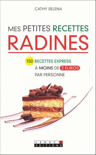Stock image for Mes petites recettes radines for sale by books-livres11.com