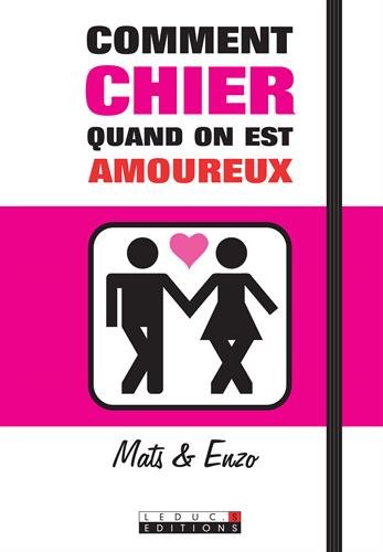 Stock image for Comment Chier Quand On Est Amoureux : L'art D'aller Aux Toilettes Sans Tuer L'amour for sale by RECYCLIVRE