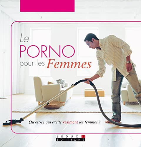 Beispielbild fr Porno pour les femmes (le) zum Verkauf von Ammareal