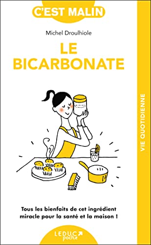 Stock image for Bicarbonate malin (le) [Mass Market Paperback] DROULHIOLE, MICHEL for sale by LIVREAUTRESORSAS