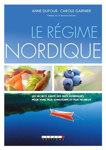 Beispielbild fr Le Rgime Nordique zum Verkauf von Ammareal