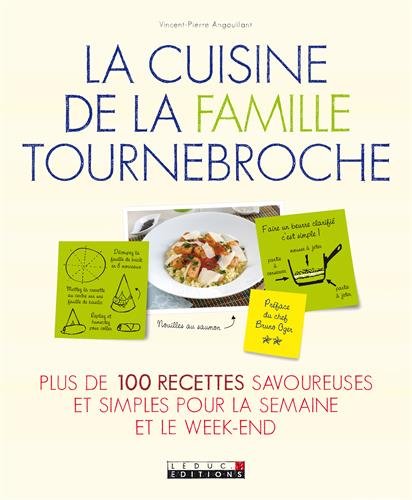 Beispielbild fr La cuisine de la famille Tournebroche zum Verkauf von Ammareal