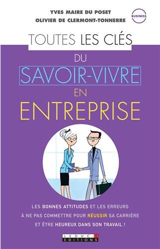 Beispielbild fr Toutes les cls du savoir-vivre en entreprise zum Verkauf von medimops