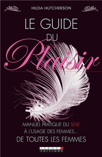 Stock image for Le guide du plaisir for sale by medimops