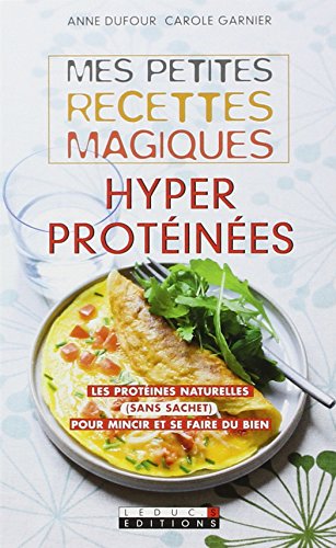 Beispielbild fr Mes Petites Recettes Magiques Hyperprotines zum Verkauf von RECYCLIVRE