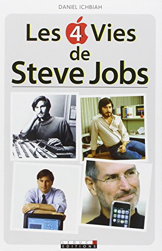 Stock image for Les 4 vies de Steve Jobs for sale by Librairie Th  la page