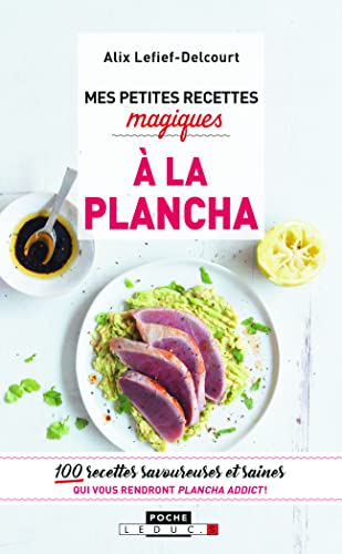 Beispielbild fr Mes petites recettes magiques  la plancha zum Verkauf von medimops