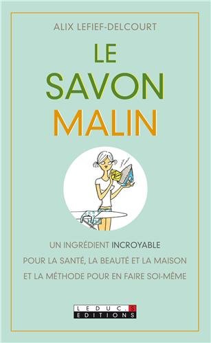 Beispielbild fr Le savon malin zum Verkauf von medimops