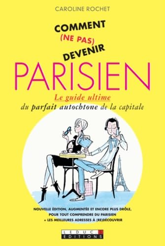 Beispielbild fr Comment (ne pas) devenir parisien zum Verkauf von Ammareal