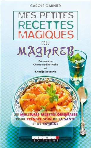 Beispielbild fr Mes petites recettes magiques du Maghreb zum Verkauf von Ammareal