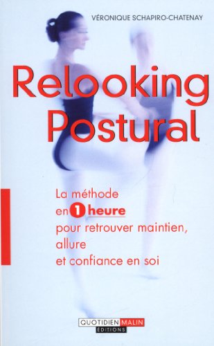 9782848995908: Relooking postural: Commencez en attendant le bus !