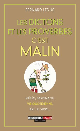Stock image for Les dictons et les proverbes c'est malin for sale by books-livres11.com