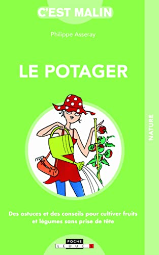 Stock image for Le potager malin for sale by Librairie Th  la page