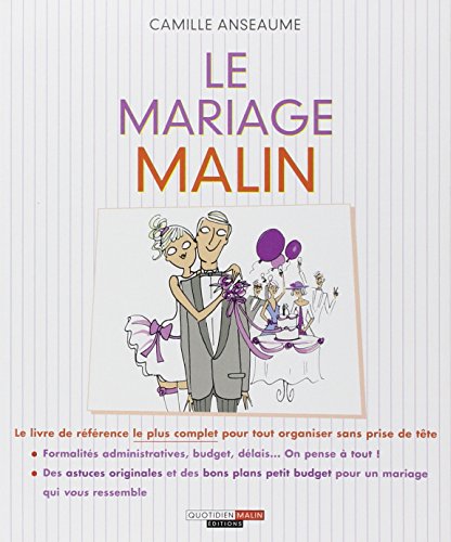 Beispielbild fr Le mariage malin zum Verkauf von Ammareal