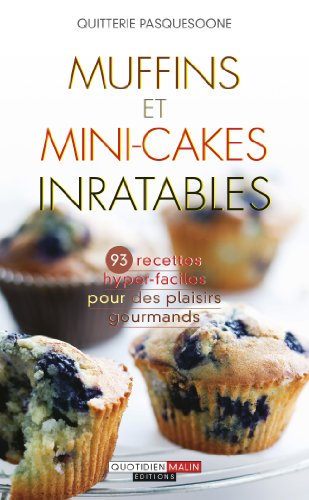 Beispielbild fr Muffins et mini-cakes inratables zum Verkauf von medimops