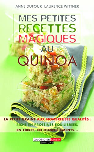 Stock image for Mes Petites Recettes Magiques Au Quinoa for sale by RECYCLIVRE
