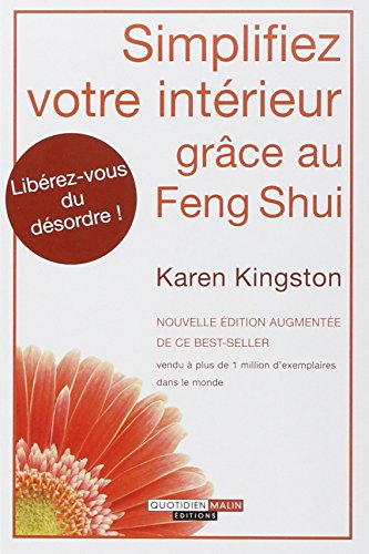 Stock image for Simplifiez votre intrieur grce au Feng Shui for sale by Ammareal