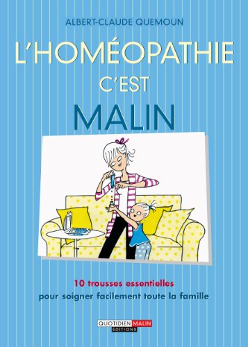 Stock image for L'homopathie, c'est malin for sale by Ammareal