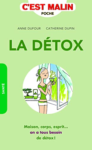 Stock image for La dtox c'est malin for sale by medimops