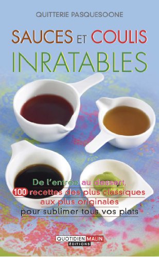 Stock image for Sauces et coulis inratables for sale by Ammareal