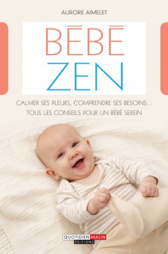 Beispielbild fr B b zen (Parenting Poche) zum Verkauf von ThriftBooks-Dallas