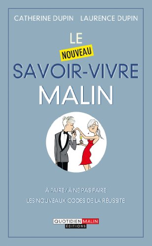 Beispielbild fr Le nouveau savoir-vivre malin zum Verkauf von medimops