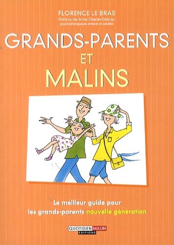 Stock image for Grands-parents et malins for sale by Ammareal