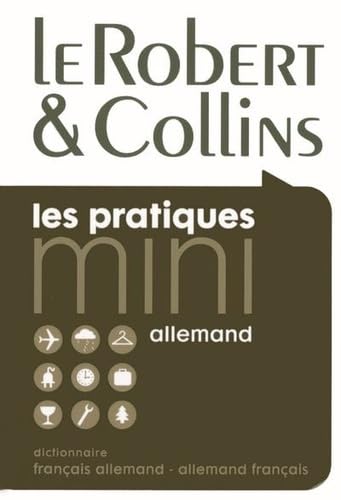 Stock image for Le Robert and Collins Mini : Dictionnaire Francais Allemand-allemand Francais for sale by Better World Books