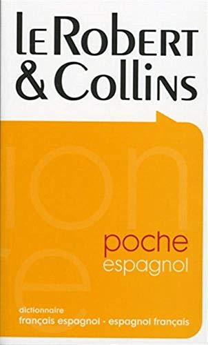 Stock image for Le Robert & Collins poche: Dictionnaire français espagnol-espagnol français Le Robert & Collins for sale by LIVREAUTRESORSAS