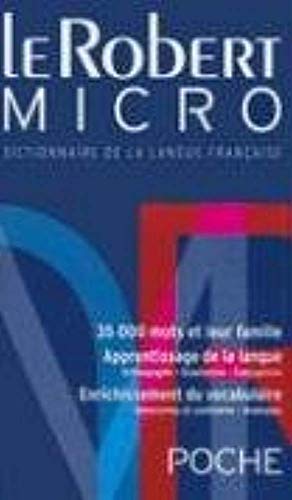 9782849022528: Le Robert Micro Poche Dictionnaire de la Langue Francaise (French Edition)