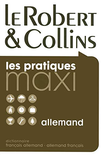 Stock image for Robert & Collins Dictionnaire français-allemand et allemand-français (le practiques maxi) (Middle French Edition) for sale by Better World Books Ltd