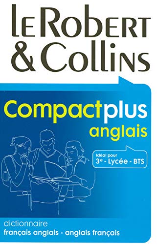 Stock image for Le Robert & Collins Compact plus anglais : Dictionnaire fran?ais-anglais et anglais-fran?ais for sale by SecondSale