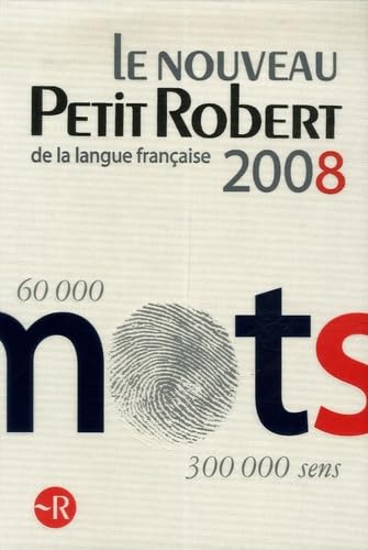 Beispielbild fr Le Nouveau Petit Robert de la langue francaise 2008 - Grand format (French Edition) zum Verkauf von GF Books, Inc.