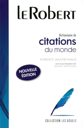 9782849024218: Dictionnaire de citations du monde: Large Flexi-Bound Edition (Usuels - Flexi Bound)