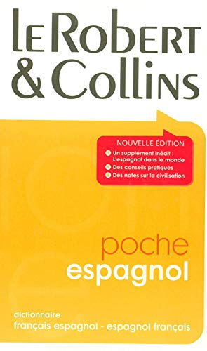 Stock image for Le Robert & Collins poche espagnol: espagnol-francais : francais-espagnol (R&C POCHE ESPAGNOL) (French Edition) for sale by Discover Books