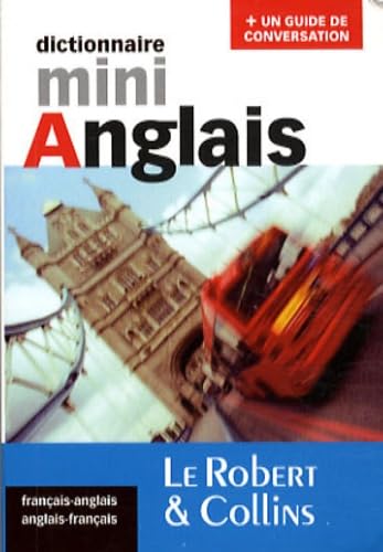 Stock image for Dictionnaire mini anglais ( Robert et Collins ) for sale by Ammareal