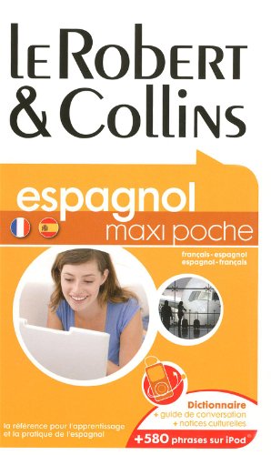 Beispielbild fr DICTIONNAIRE ROBERT & COLLINS MAXI POCHE ESPAGNOL zum Verkauf von LiLi - La Libert des Livres
