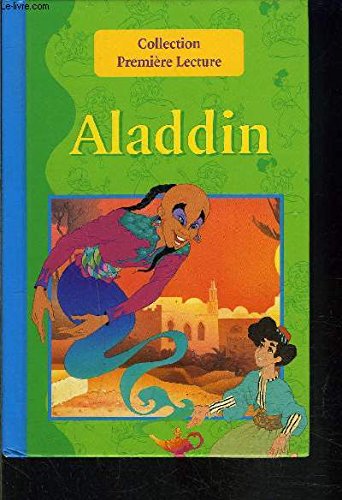 Stock image for ALADDIN- COLLECTION PREMIERE LECTURE for sale by Ammareal